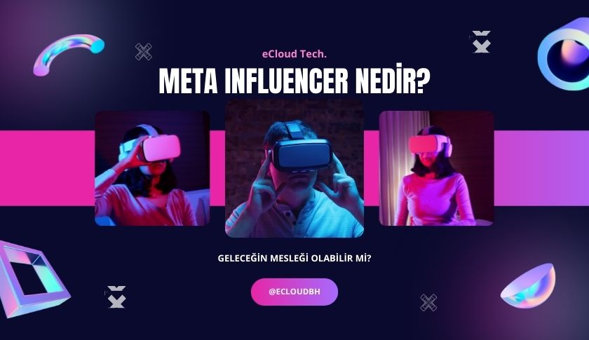 Meta Influencer Nedir?